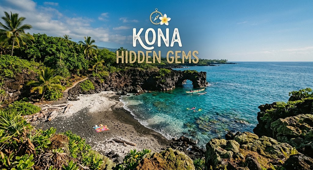 Scenic beach cove with lush greenery and arch rock, titled 'Kona Hidden Gems'.